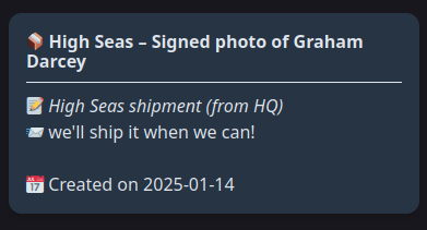 Screenshot of Hack Club Shipment Viewer, showing me that my Signed photo of Graham Darcey is on the way