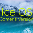 Ice OS Gamer's Edition <img src='media/2019.png'>